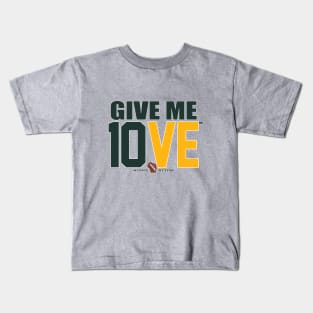 Give Me 10VE™ Kids T-Shirt